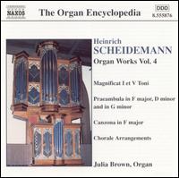 Heinrich Scheidemann: Organ Works, Vol. 4 - Julia Brown (organ)