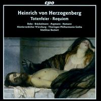 Heinrich von Herzogenberg: Totenfeier; Requiem - Barbara Brckelmann (alto); Franziska Bobe (soprano); Jens Hamann (bass); Maximilian Argmann (tenor);...
