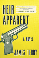Heir Apparent: A Novel