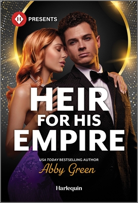 Heir for His Empire: A Hidden Pregnancy Romance - Green, Abby