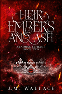 Heir of Embers and Ash: Claiming Elfhame Book Two