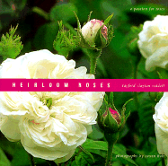 Heirloom Roses: A Passion for Roses - Reddell, Rayford Clayton, and Chronicle Books, and Clayton Reddell, Rayford