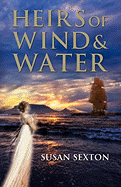 Heirs of Wind and Water