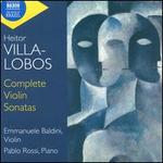 Heitor Villa-Lobos: Complete Violin Sonatas