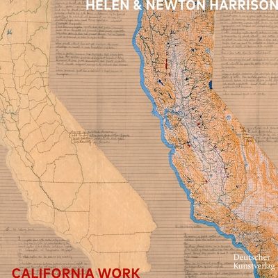 Helen and Newton Harrison: California Work - Sizonenko, Tatiana