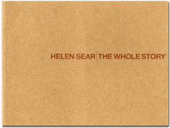 Helen Sear: The Whole Story