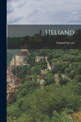 Heliand - Sievers, Eduard