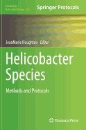 Helicobacter Species: Methods and Protocols