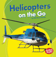 Helicopters on the Go