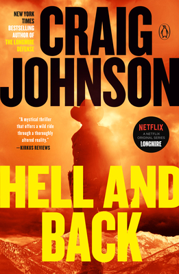 Hell and Back: A Longmire Mystery - Johnson, Craig
