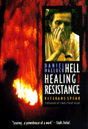 Hell, Healing, and Resistance: Veterans Speak