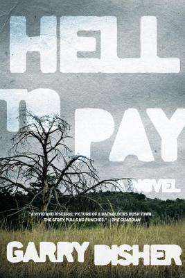 Hell to Pay - Disher, Garry