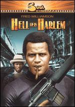 Hell Up in Harlem - Janelle Cohen; Larry Cohen