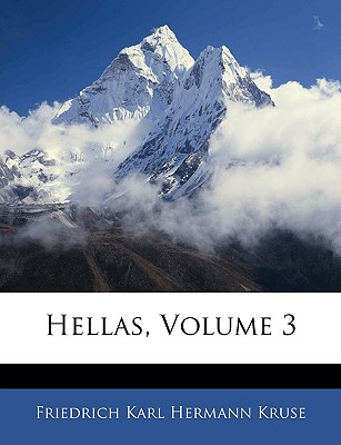 Hellas, Zweiter Theil. - Kruse, Friedrich Carl Hermann