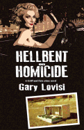 Hellbent On Homicide