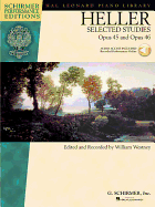Heller - Selected Piano Studies, Opus 45 & 46