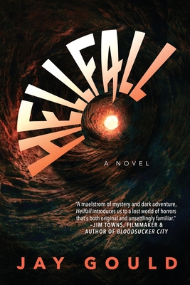 Hellfall - Gould, Jay