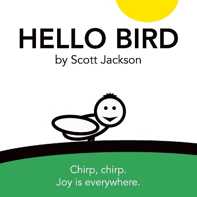 Hello Bird - Jackson, Scott