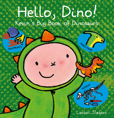 Hello, Dino! Kevin's Big Book of Dinosaurs - 