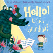 Hello! Is This Grandma?