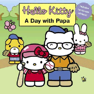Hello Kitty: A Day with Papa - McVeigh, Mark