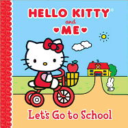 Hello Kitty and Me: Let's Go to School