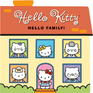 Hello Kitty, Hello Family! - Feldman, Thea