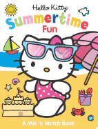 Hello Kitty Summertime Fun: A Mix N' Match Book