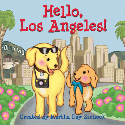 Hello, Los Angeles! - Zschock, Martha Day (Creator)