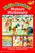 Hello Reader! Picture Dictionary (Level 2)