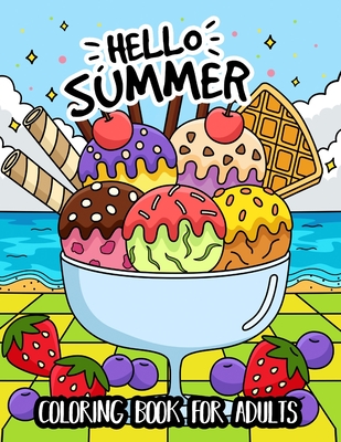 Hello Summer Coloring Book for Adults: (Easy Coloring Books for Adults) - Lily Sally