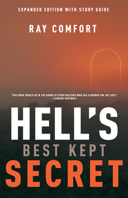 Hell's Best Kept Secret - Comfort, Ray, Sr.