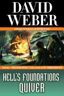 Hell's Foundations Quiver: A Novel in the Safehold Series