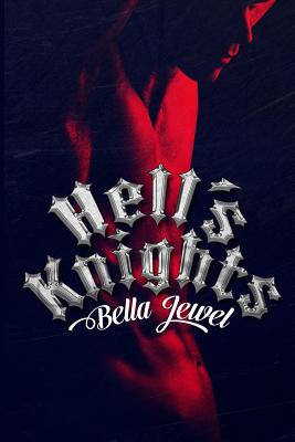 Hell's Knights - Jewel, Bella