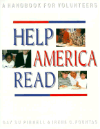 Help America Read: A Handbook for Volunteers - Fountas, Irene, and Pinnell, Gay Su