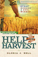 Help for the Harvest: Every Member a Soul Winner