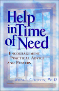 Help in Time of Need: Encouragement, Practical Advice, and Prayers