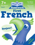 Help with Homework Workbook: 7+ First French