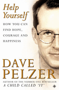 Help Yourself - Pelzer, Dave