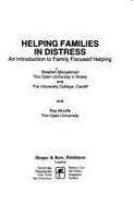 Helping Families in Distress: An Introduction to Family Focussed Helping