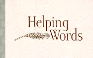 Helping Words - Grail Foundation Press