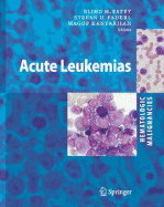 Hematologic Malignancies: Acute Leukemias