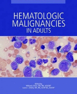 Hematologic Malignancies in Adults - Olsen, M (Editor), and Zitella, L J (Editor)