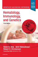 Hematology, Immunology and Genetics: Neonatology Questions and Controversies