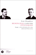 Hemingway Contra Fitzgerald