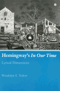 Hemingway's in Our Time: Lyrical Dimensions