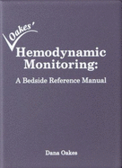 Hemodynamic Monitoring: A Bedside Reference Manual