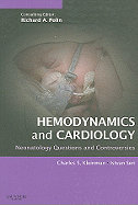 Hemodynamics and Cardiology: Neonatology Questions and Controversies