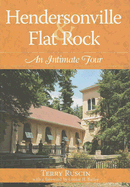 Hendersonville & Flat Rock: An Intimate Tour