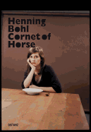 Henning Bohl: Cornet of Horse